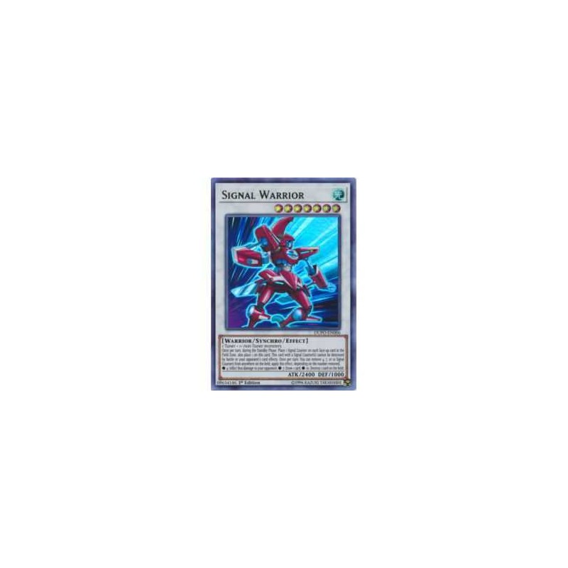 Signal Warrior (Ultra Rare)