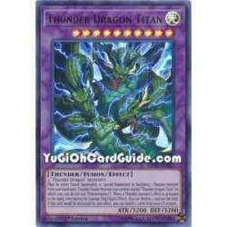 Thunder Dragon Titan (Ultra...