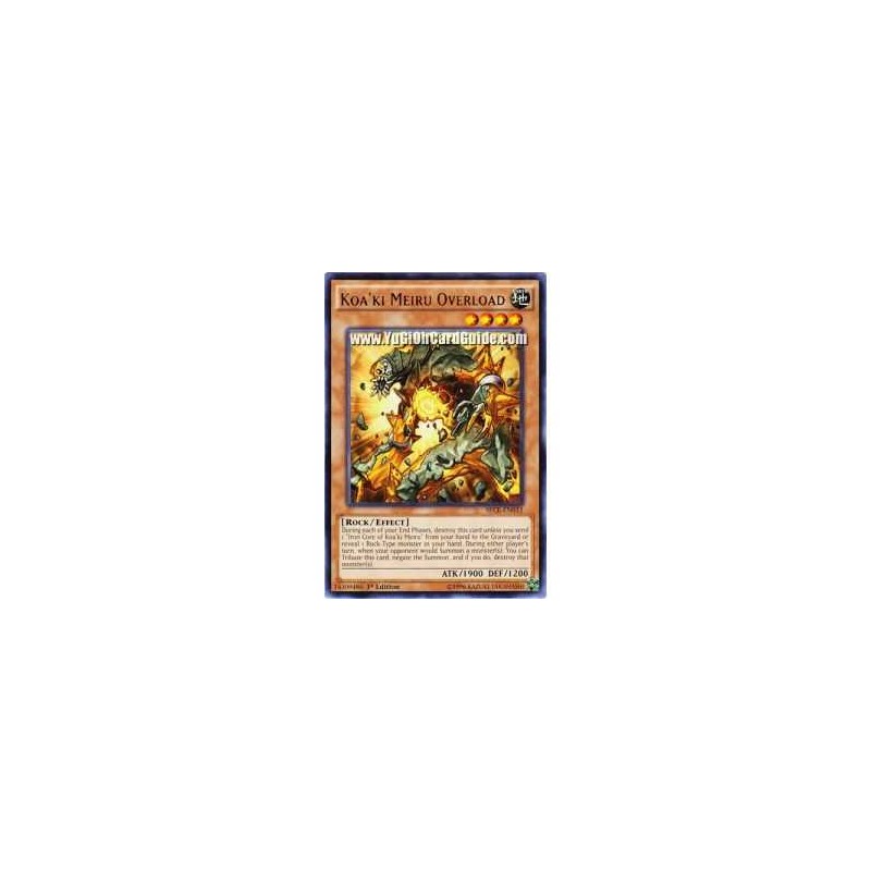 Koa'ki Meiru Overload (Rare)