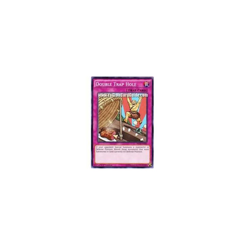 Double Trap Hole (Common)